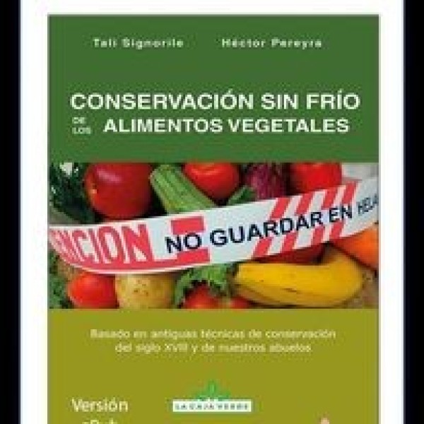 Conservación s/ frío de los alimentos vegetales.