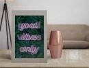 Lámina Imprimible Decorativa Good Vibes